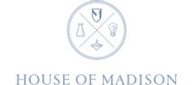 HOUSE OF MADISON