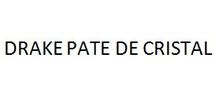 DRAKE PATE DE CRISTAL