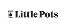 LITTLE POTS