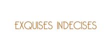 EXQUISES INDÉCISES