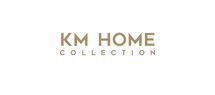 KM HOME COLLECTION 