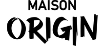 MAISON ORIGIN