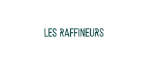 LES RAFFINEURS