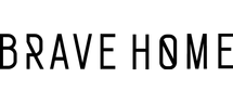 BRAVE HOME