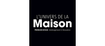 L'UNIVERS DE LA MAISON