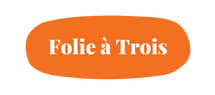 FOLIE À TROIS