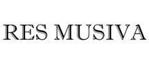 RES MUSIVA