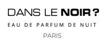 DANS LE NOIR PARFUMS