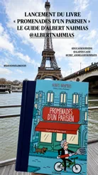 Albert Nahmias’s gastronomic guide Promenades d’un Parisien aboard the Ducasse sur Seine boat.