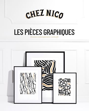 CHEZ NICO - Les Pièces Graphiques