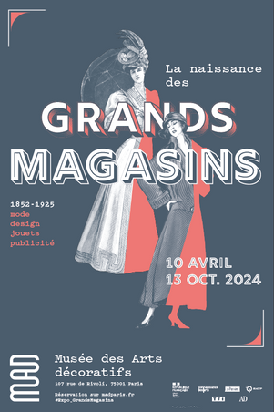 LA NAISSANCE DES GRANDS MAGASINS, AU MAD - 