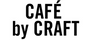 CAFE BY CRAFT
